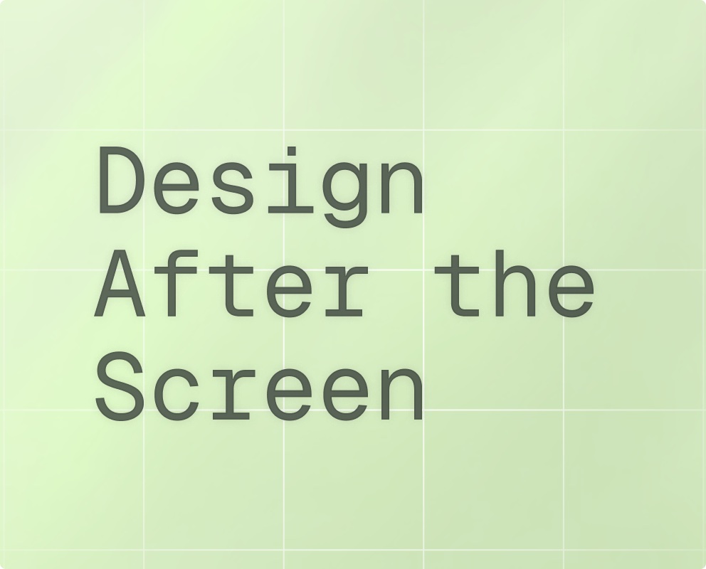 The words Design After the Screen on a green grid